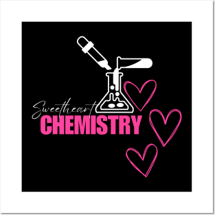 Sweetheart Chemistry Posters and Art